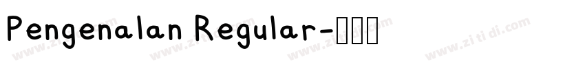 Pengenalan Regular字体转换